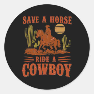 Retten Sie eine Pferdereifahrt Ein Cowboy Der Sonn Runder Aufkleber