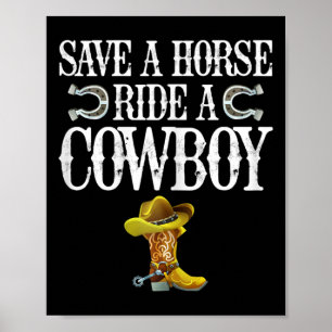 Retten Sie einen Pferdereiten einen Cowboy Poster