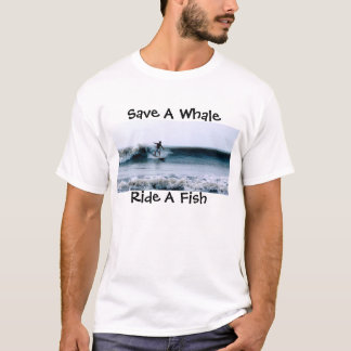 Retten Sie einen Wal, reiten Sie einen Fisch T-Shirt