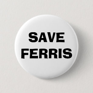 RETTEN SIE FERRIS BUTTON