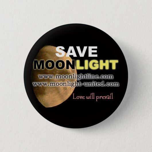 Retten Sie Mondschein Button (Vorderseite)