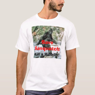Retten Sie Sasquatch! , Töten Sie einen T-Shirt