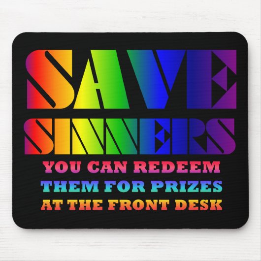 Retten Sie Sündern Mousepad (Vorne)