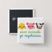 Retten Sie Tiere gehen Vegetarier Button (Vorne & Hinten)