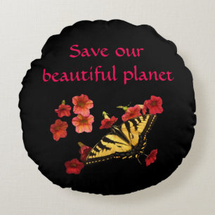 Retten Sie unseren Planeten-Schmetterlings-Blumen Rundes Kissen