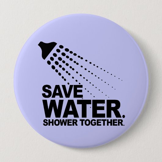 RETTEN SIE WASSER. DUSCHE ZUSAMMEN BUTTON (Vorderseite)