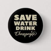 Retten Sie Wasser, Getränk Champagne Button (Vorderseite)