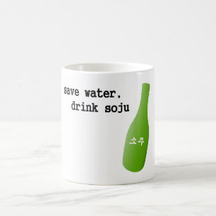 Retten Sie Wasser, Getränk Soju! Kaffeetasse