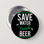 Retten Sie Wasser Getränkbier Button (Vorne & Hinten)