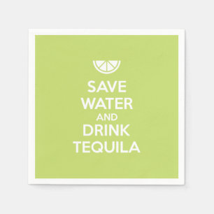 Retten Sie Wasser und trinken Sie Tequila Serviette