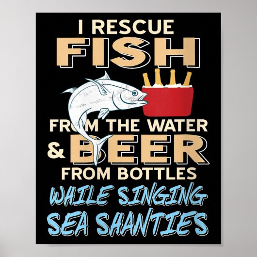 Rettend Fische und Bier beim Singen von Seeschwalb Poster (Vorne)