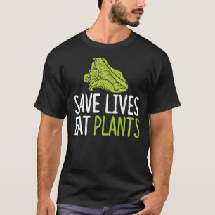 Rettend Lebende essen Pflanze Vegan Salat Lebensmi T-Shirt
