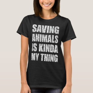 Rettend Tiere sind meine Rettung T-Shirt