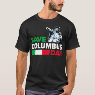 Rettet Columbus-Tag Italienischer Stolz T-Shirt