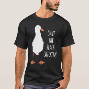 Rettet das Strandhuhn! Möwe T-Shirt