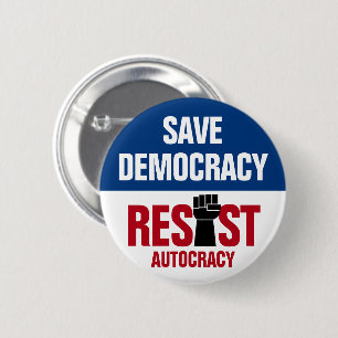 Rettet Demokratie, wehrt euch gegen Autokratie - A Button