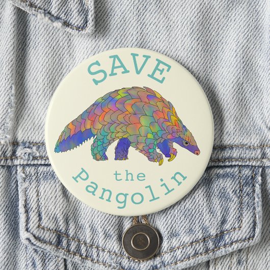 Rettet den Pangolin Buntes Tier Kunst Slogan Button