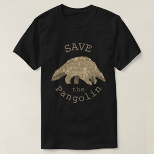 Rettet den Pangolin Gefährdete Tierart Art T-Shirt
