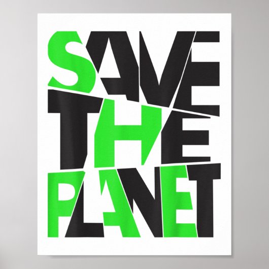 Rettet den Planeten _ Umweltschutz _ Klima Poster (Vorne)