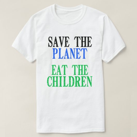 Rettet den Planeten und isst das Geschenk der Kind T-Shirt (Design vorne)