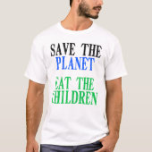 Rettet den Planeten und isst das Geschenk der Kind T-Shirt (Vorderseite)
