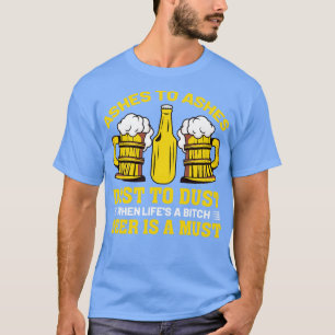 Rettet den Staub bis zum Staub, wenn das Leben ein T-Shirt