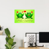 Rettet den Sumpf Frosch Liebe Grüne Poster (Heimbüro)