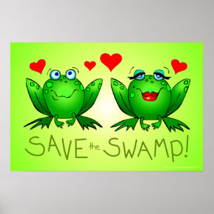 Rettet den Sumpf Frosch Liebe Grüne Poster