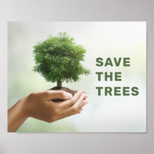 Rettet die Bäume Hände halten Baum Foto Eco Poster