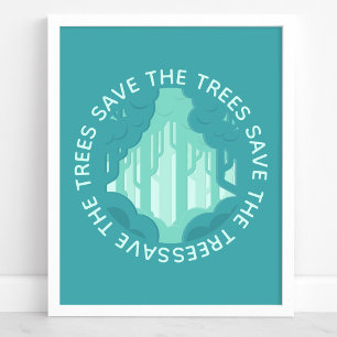 Rettet die Bäume Teal Kreisförmiger Wald Moderne Ö Poster