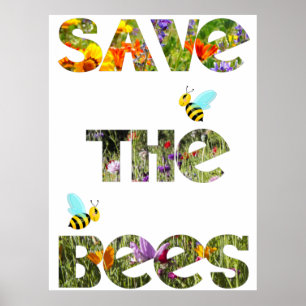 Rettet die Bienen, Blumenbuchstaben mit Bienen Poster