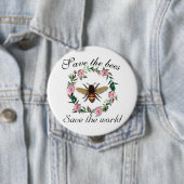 Rettet die Bienen, rettet die Welt Button (Beispiel)
