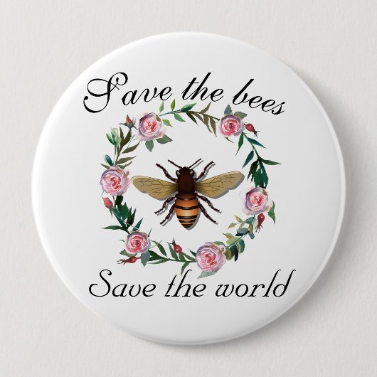 Rettet die Bienen, rettet die Welt Button (Vorderseite)