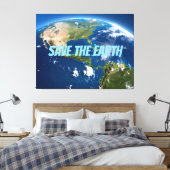 Rettet die Erde Leinwanddruck (Insitu (Schlafzimmer))