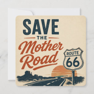 Rettet die Mother Road Wüstenuntergang Karte