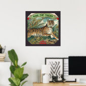 Rettet die Tiger Poster (Heimbüro)