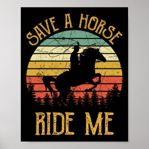 Rettet ein Pferdereiten Cowboy Cowgirl Southern We Poster