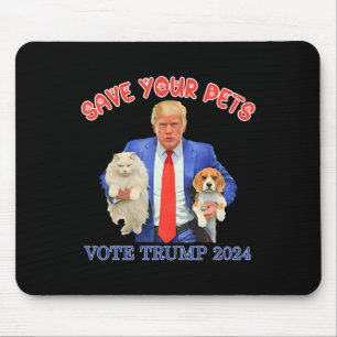 Rettet eure Haustiere, stimmt für Trump, US-Wahl,  Mousepad