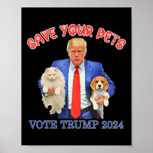 Rettet eure Haustiere, stimmt für Trump, US-Wahl, Poster