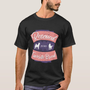 Rettet ist meine Lieblingsrasse T-Shirt