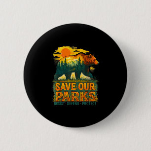 Rettet Parks Naturschutz Bär Natur Park Besucher Button