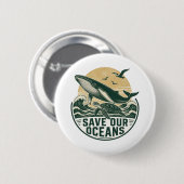 Rettet unsere Ozeane Umwelt Button (Vorne & Hinten)