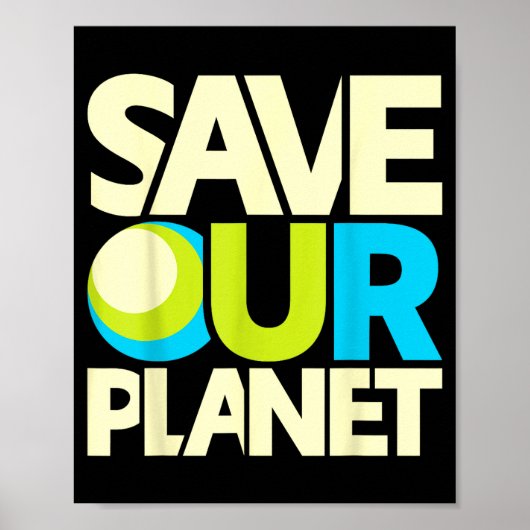 Rettet unseren Planeten Poster (Vorne)