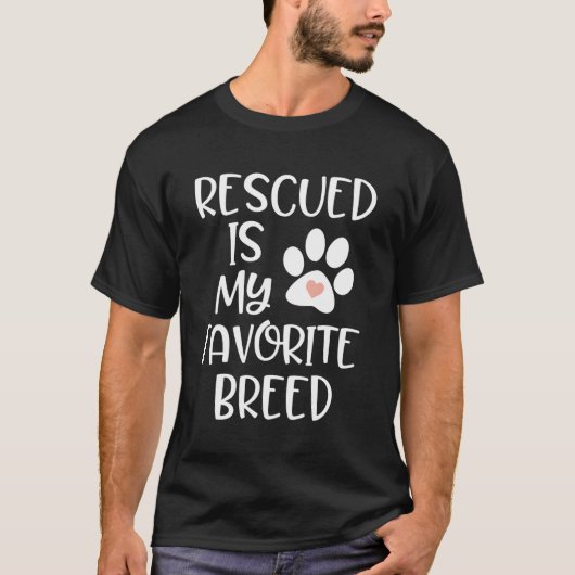 Rettet wird meine Lieblingsrasse Hunde Katze Adopt T-Shirt (Vorderseite)