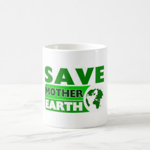Rettete der Mutter Erde, Bekämpfung der globalen E Kaffeetasse