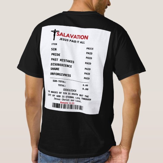 Rettung: Jesus bezahlte den letzten Preis T-Shirt (Rückseite)