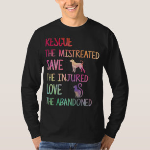 Rettung Rettend Liebe Haustier Tierheim Freiwillig T-Shirt