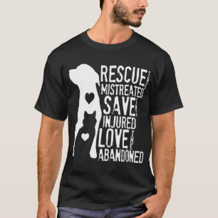 Rettung Rettend Liebe Tierrettung Hund Lover Katze T-Shirt