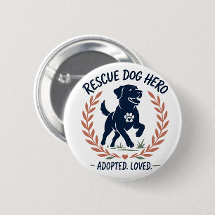 Rettungshund Held Adoptiert Geliebter Pfotenabdruc Button