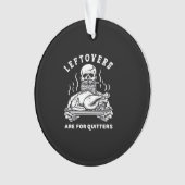 Rettungsleftovers sind für Quitters Skelett Ernted Ornament (Vorderseite)